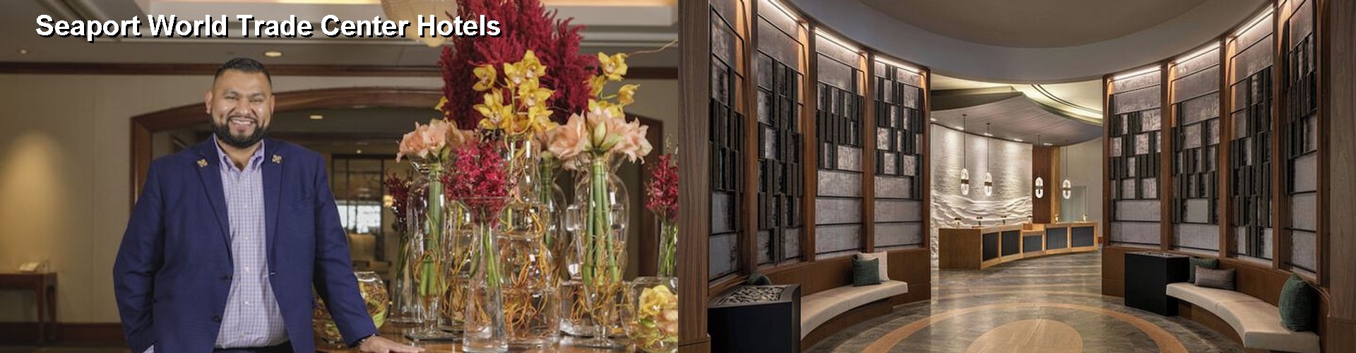 5 Best Hotels near Seaport World Trade Center