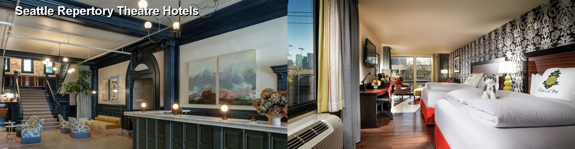 5 Best Hotels near Seattle Repertory Theatre
