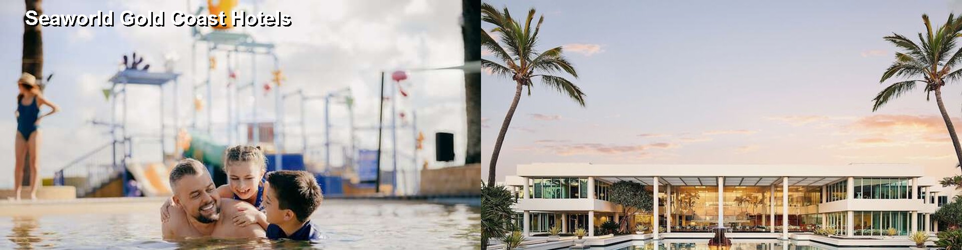 4 Best Hotels near Seaworld Gold Coast