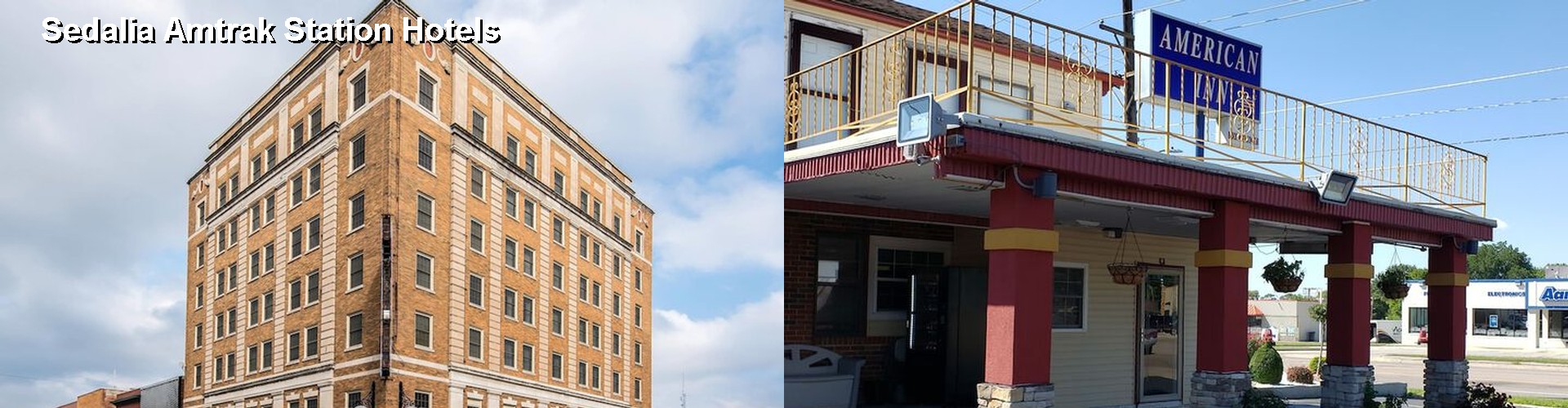 5 Best Hotels near Sedalia Amtrak Station