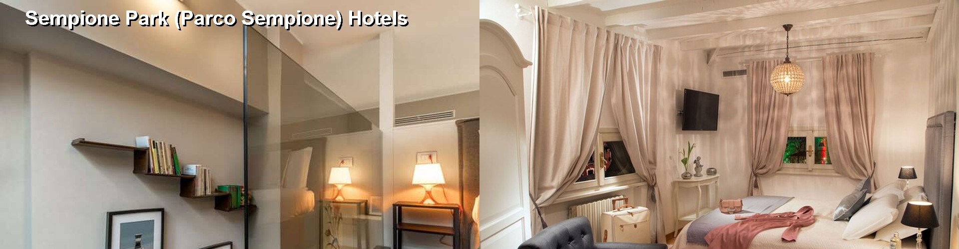 5 Best Hotels near Sempione Park (Parco Sempione)