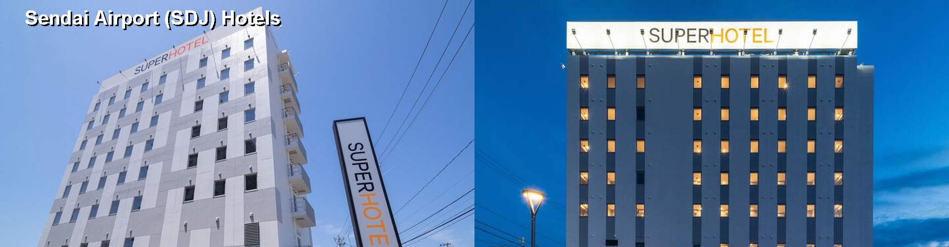 5 Best Hotels near Sendai Airport (SDJ)