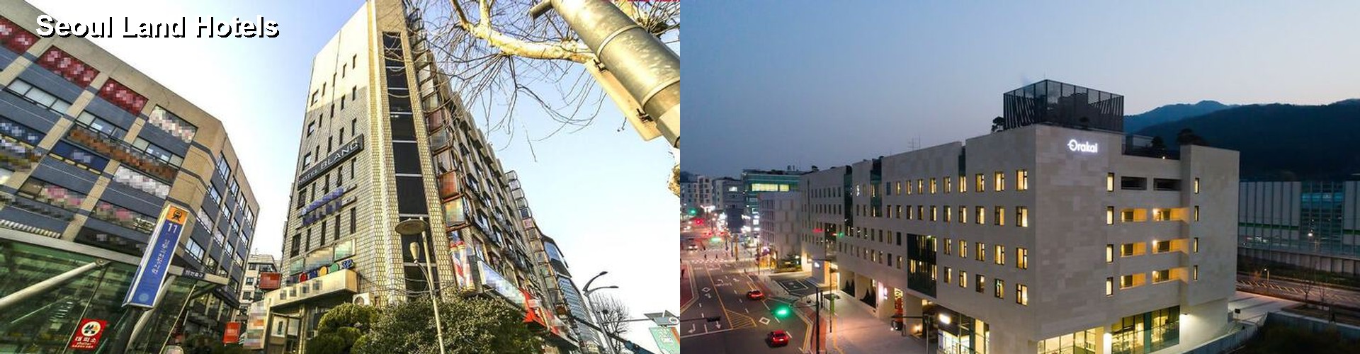 5 Best Hotels near Seoul Land