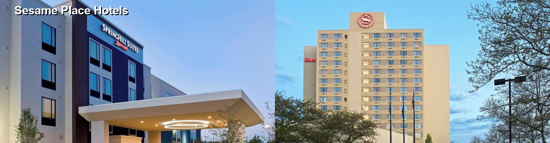 5 Best Hotels near Sesame Place