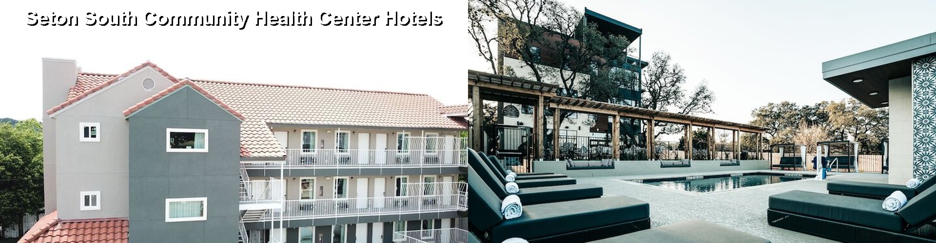 3 Best Hotels near Seton South Community Health Center