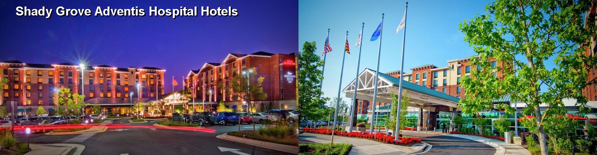 5 Best Hotels near Shady Grove Adventis Hospital