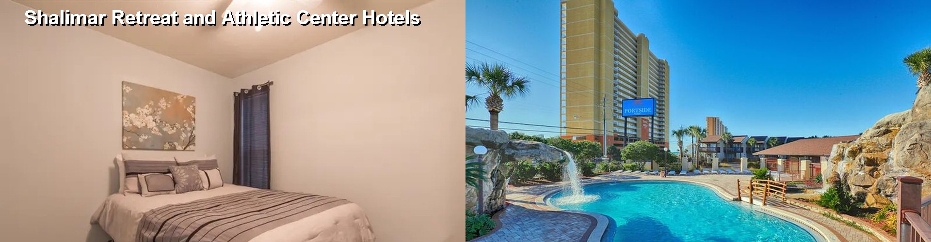 2 Best Hotels near Shalimar Retreat and Athletic Center