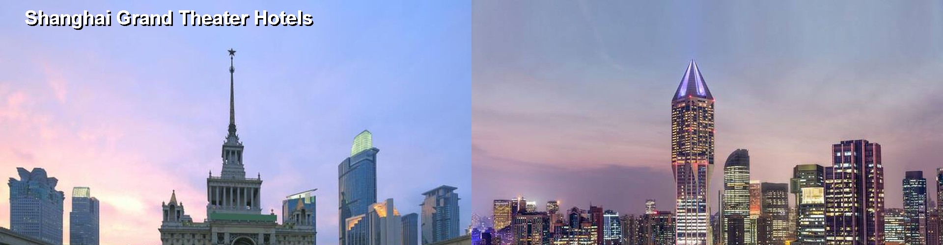3 Best Hotels near Shanghai Grand Theater