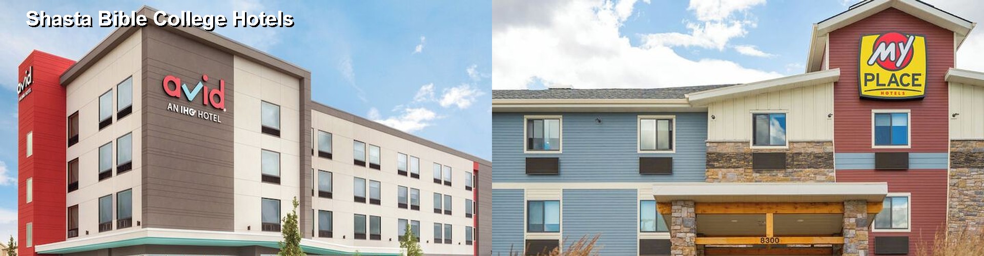 4 Best Hotels near Shasta Bible College