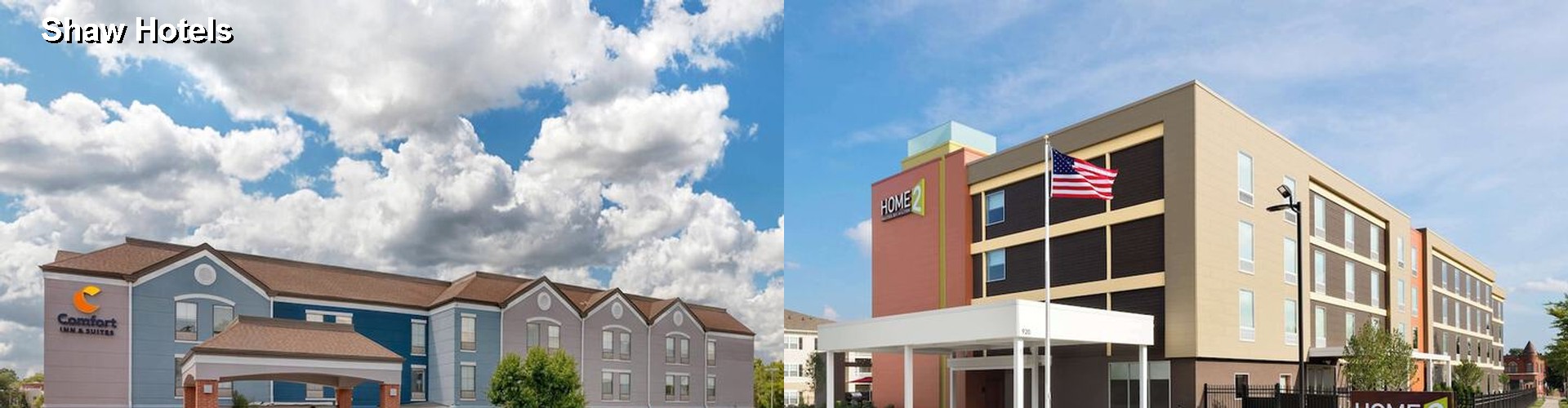 3 Best Hotels near Shaw