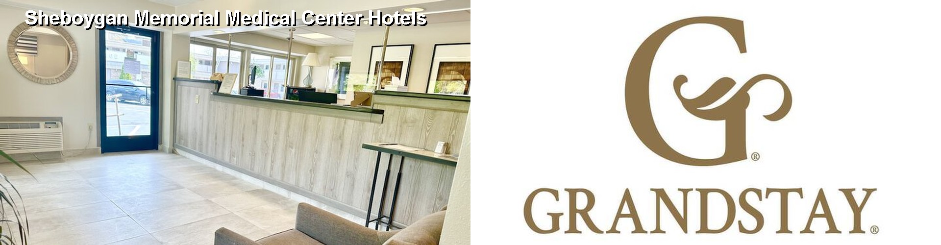 5 Best Hotels near Sheboygan Memorial Medical Center