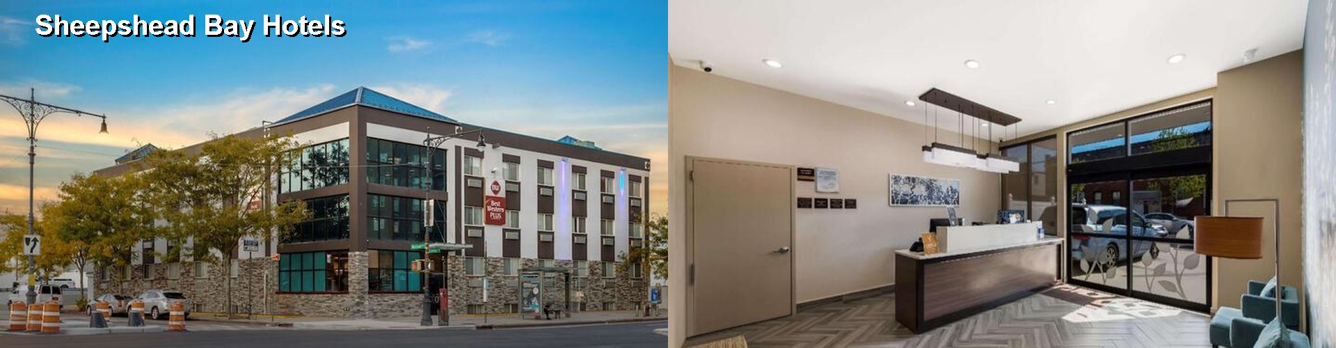4 Best Hotels near Sheepshead Bay