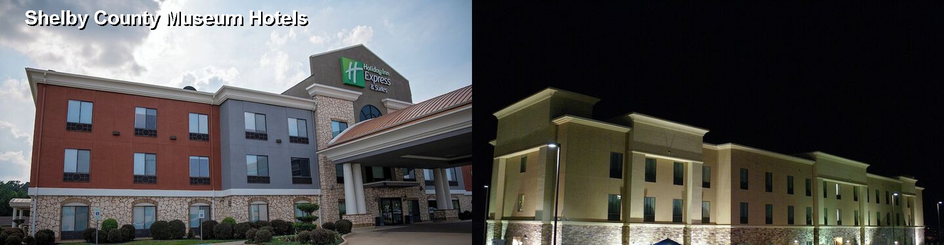 5 Best Hotels near Shelby County Museum