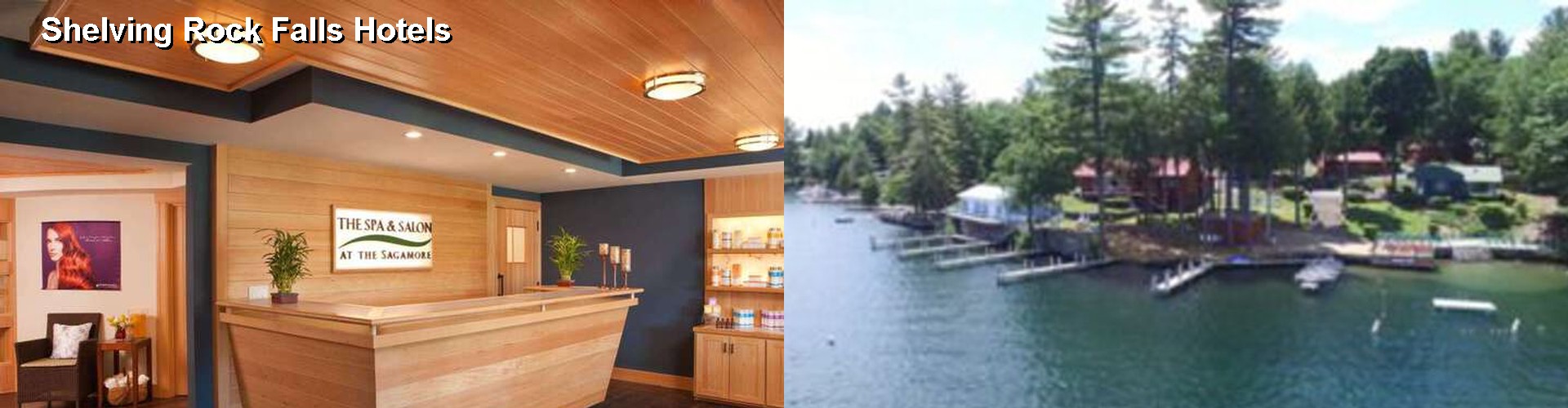 5 Best Hotels near Shelving Rock Falls