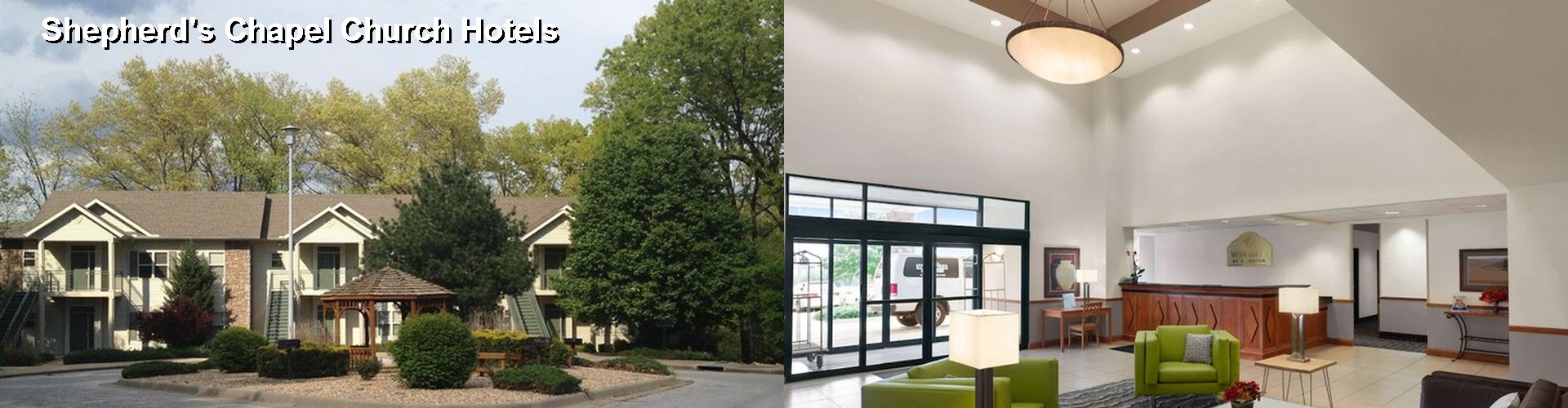 0 Best Hotels near Shepherd's Chapel Church