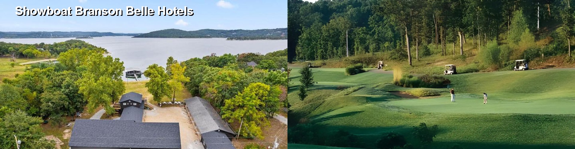 2 Best Hotels near Showboat Branson Belle