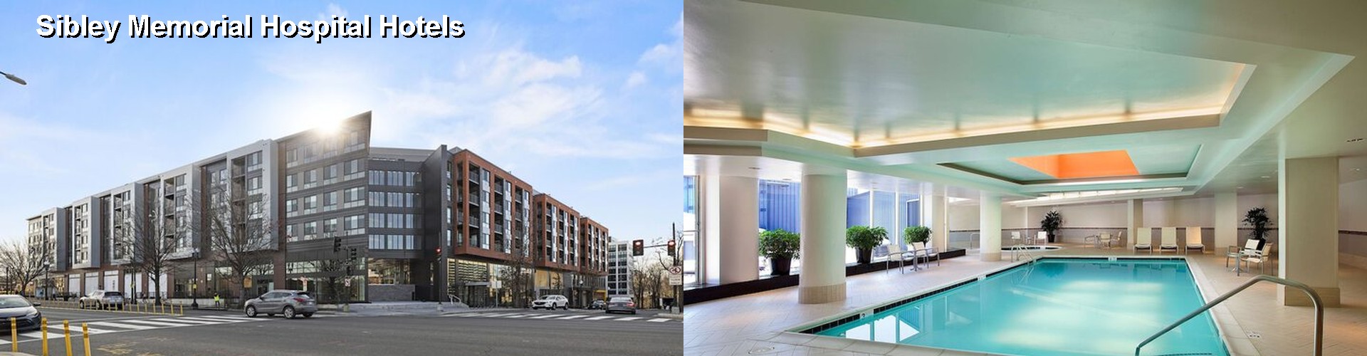 5 Best Hotels near Sibley Memorial Hospital