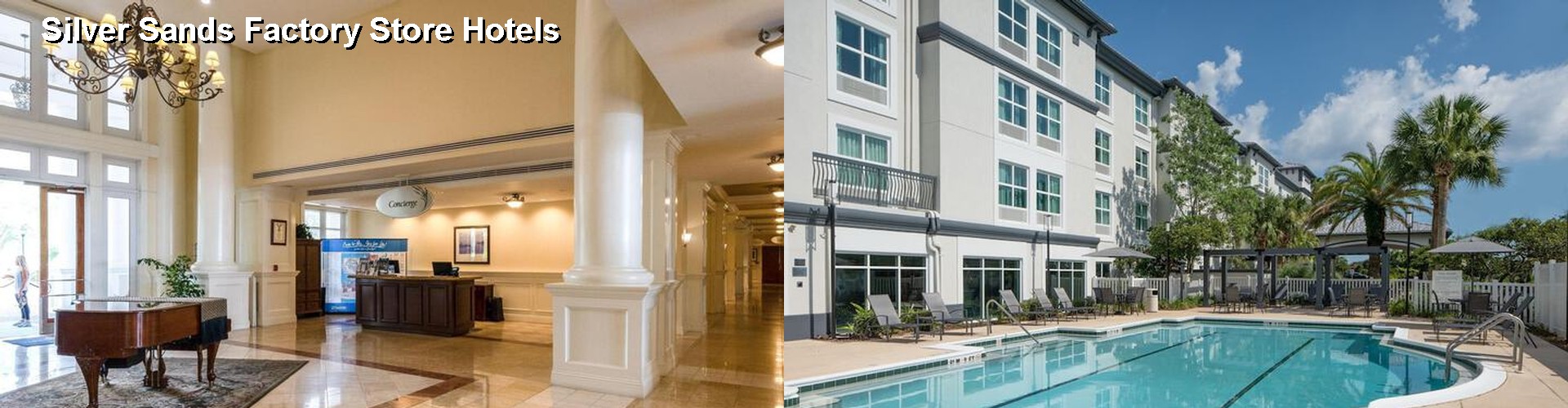 3 Best Hotels near Silver Sands Factory Store