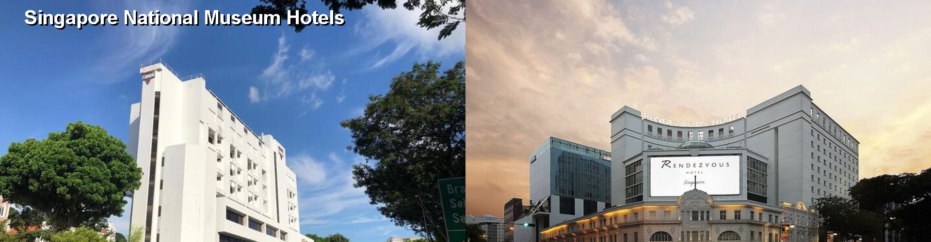 5 Best Hotels near Singapore National Museum
