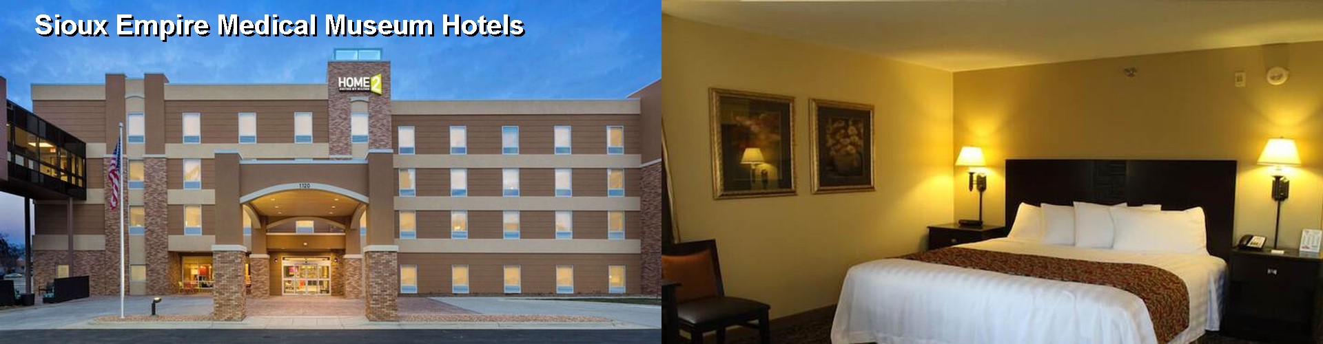 5 Best Hotels near Sioux Empire Medical Museum