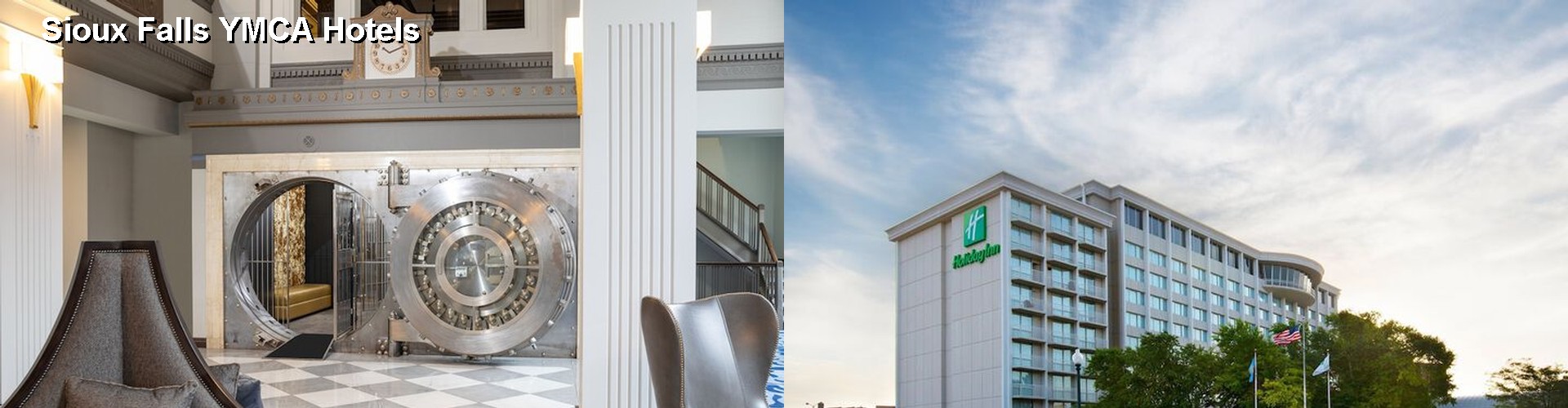 5 Best Hotels near Sioux Falls YMCA