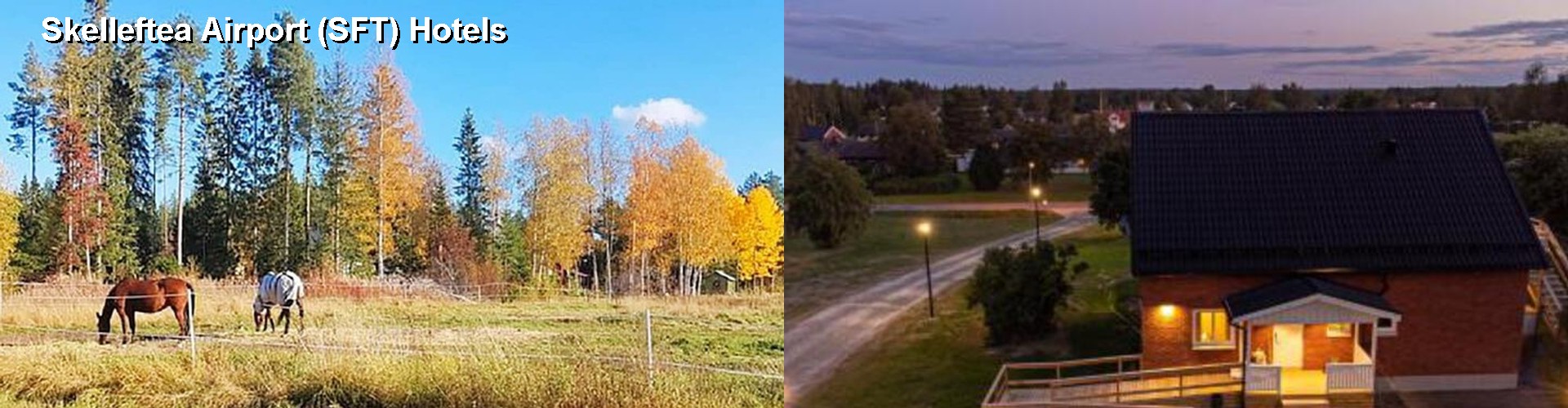 1 Best Hotels near Skelleftea Airport (SFT)