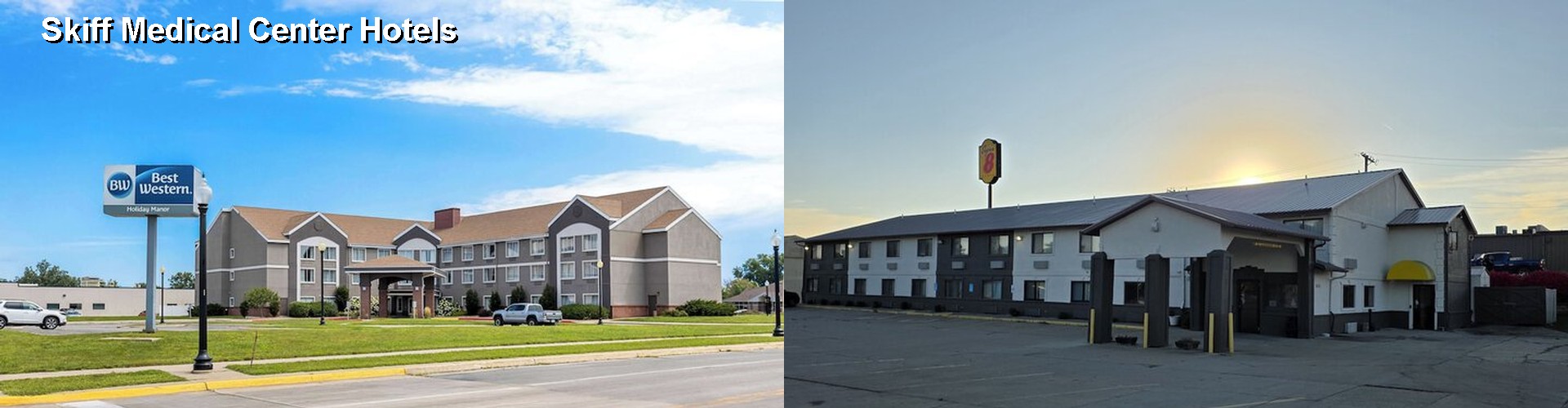 5 Best Hotels near Skiff Medical Center