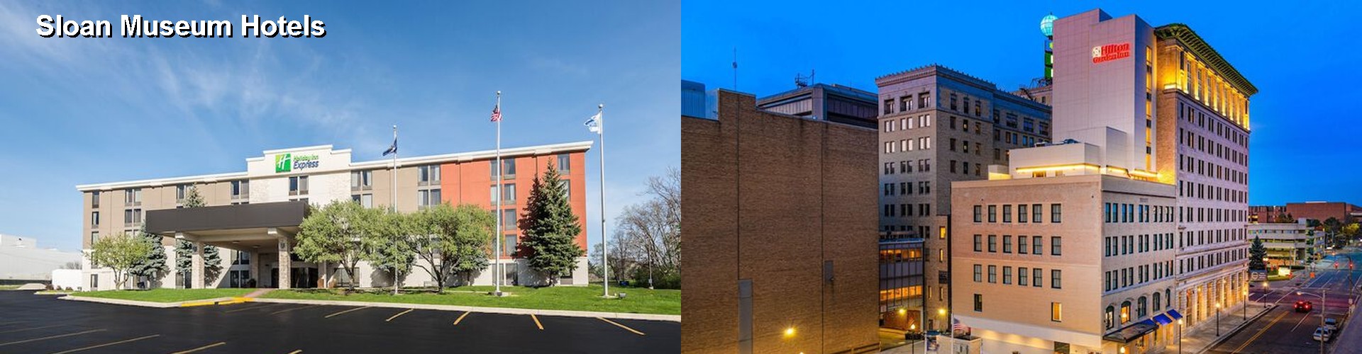 1 Best Hotels near Sloan Museum