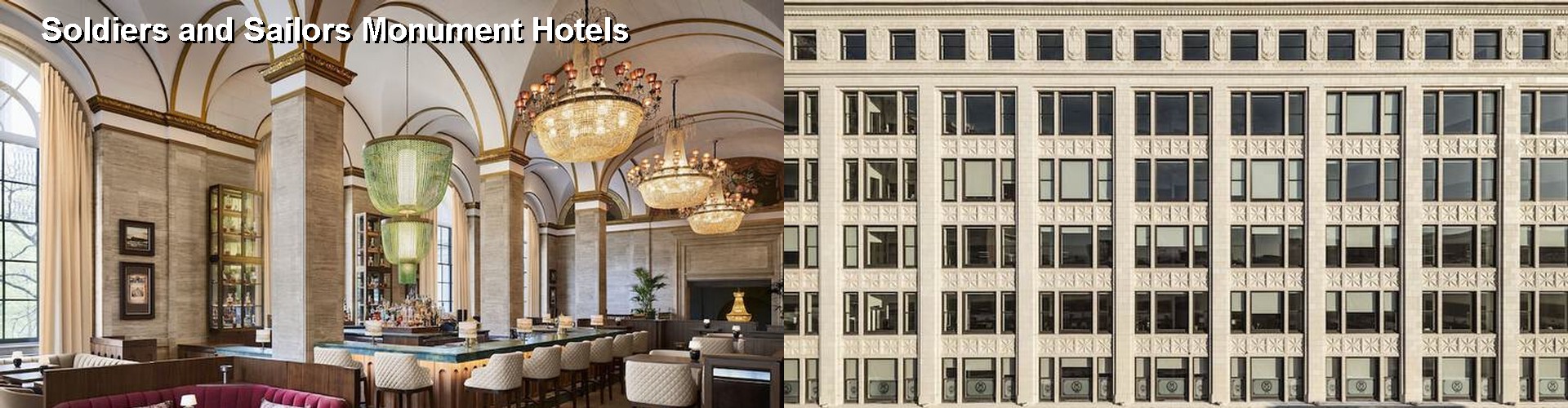 5 Best Hotels near Soldiers and Sailors Monument