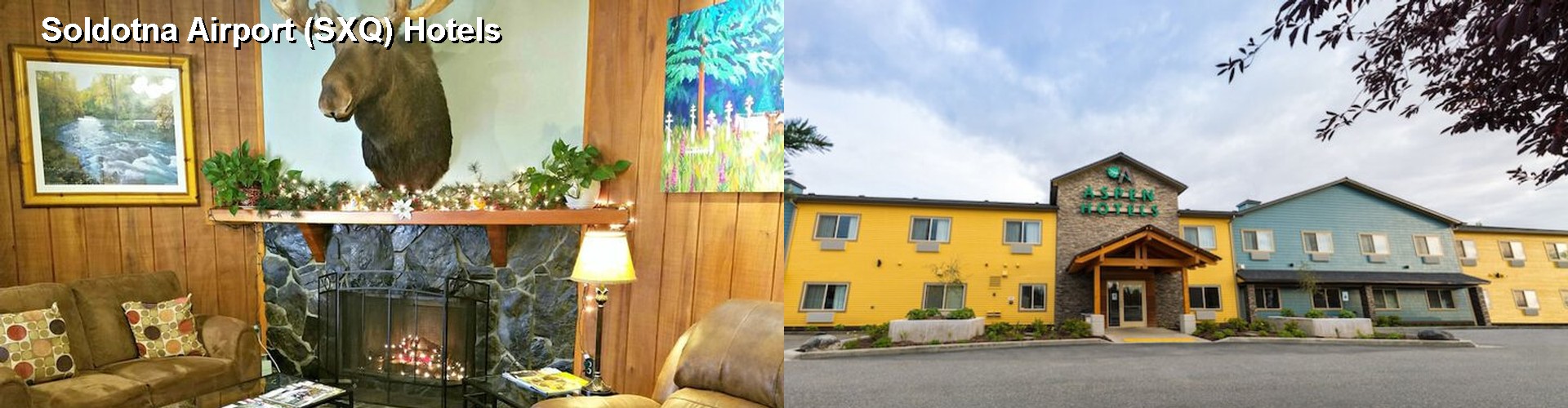 5 Best Hotels near Soldotna Airport (SXQ)