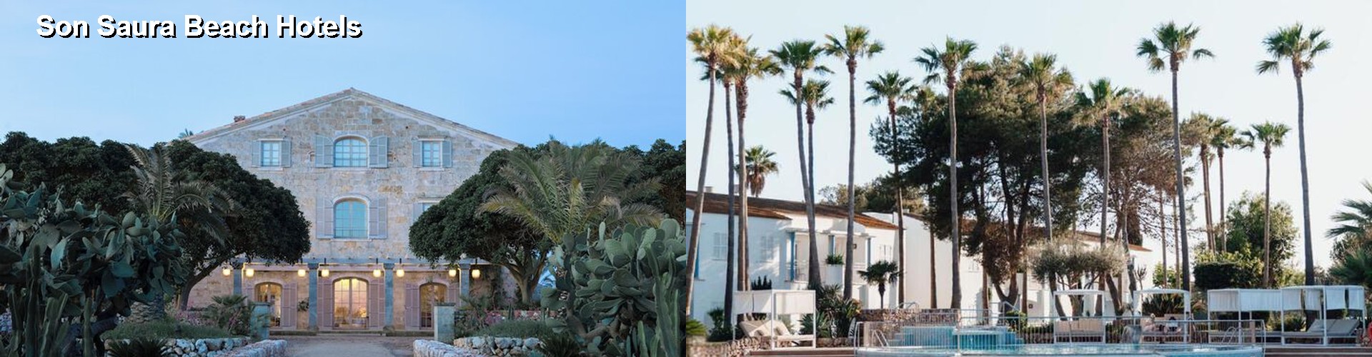 4 Best Hotels near Son Saura Beach