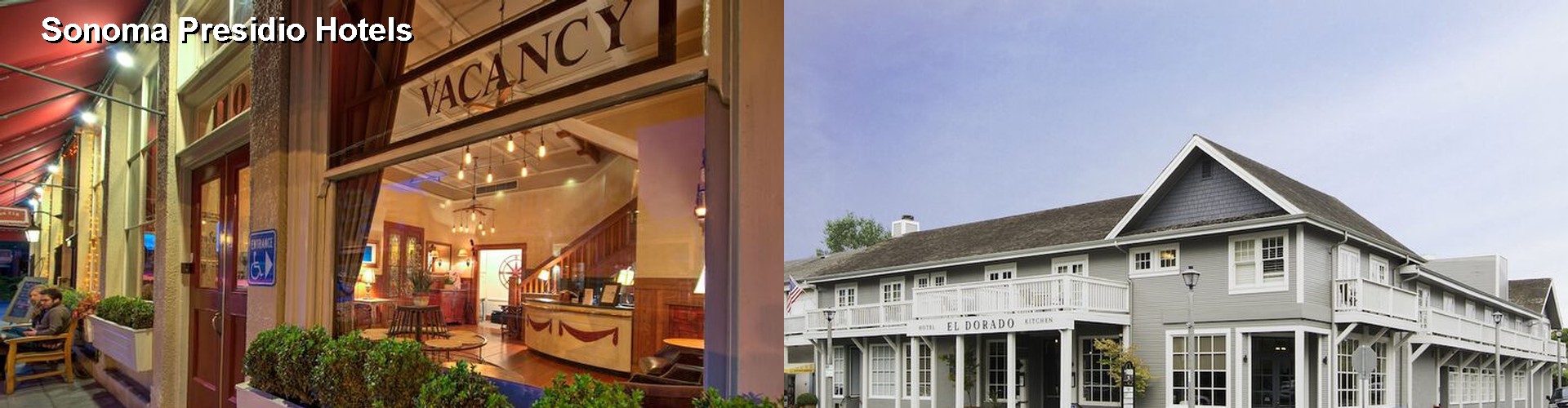 5 Best Hotels near Sonoma Presidio