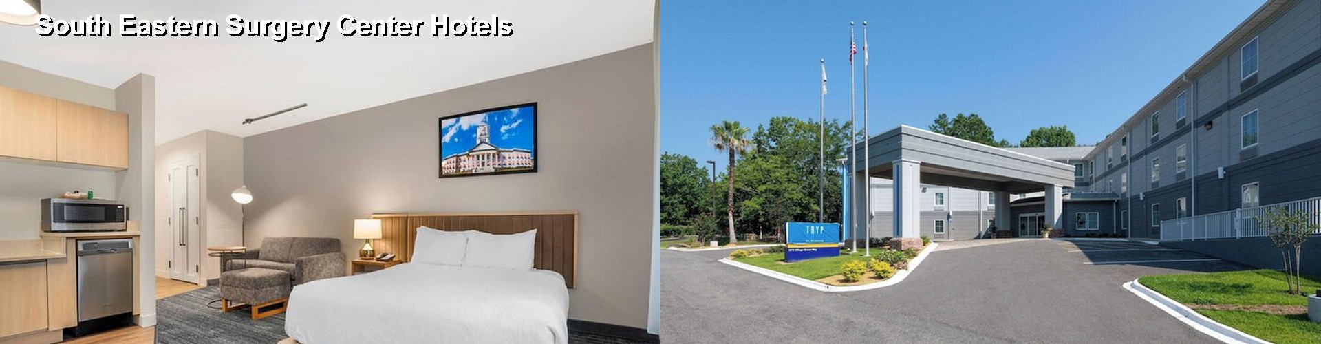 5 Best Hotels near South Eastern Surgery Center