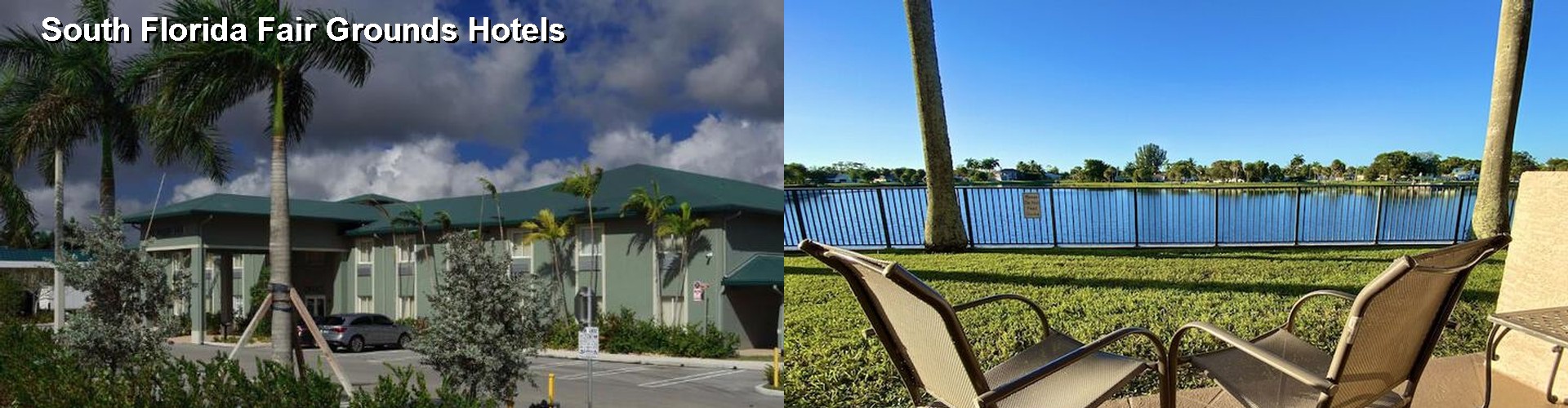 5 Best Hotels near South Florida Fair Grounds