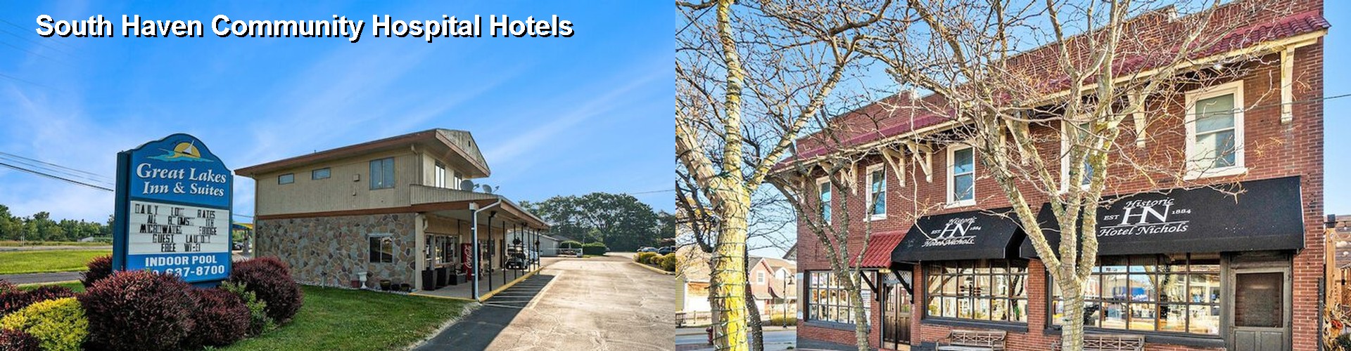 5 Best Hotels near South Haven Community Hospital