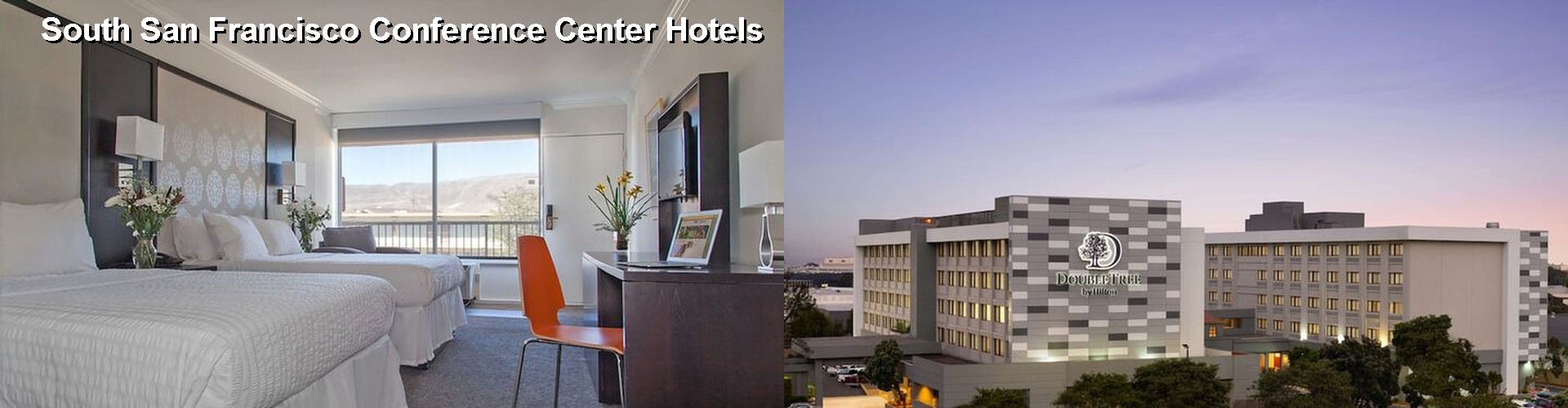 5 Best Hotels near South San Francisco Conference Center