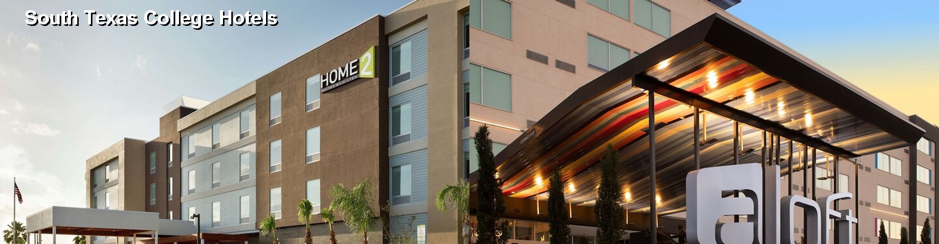 4 Best Hotels near South Texas College