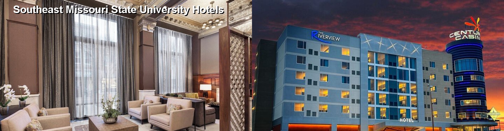 5 Best Hotels near Southeast Missouri State University