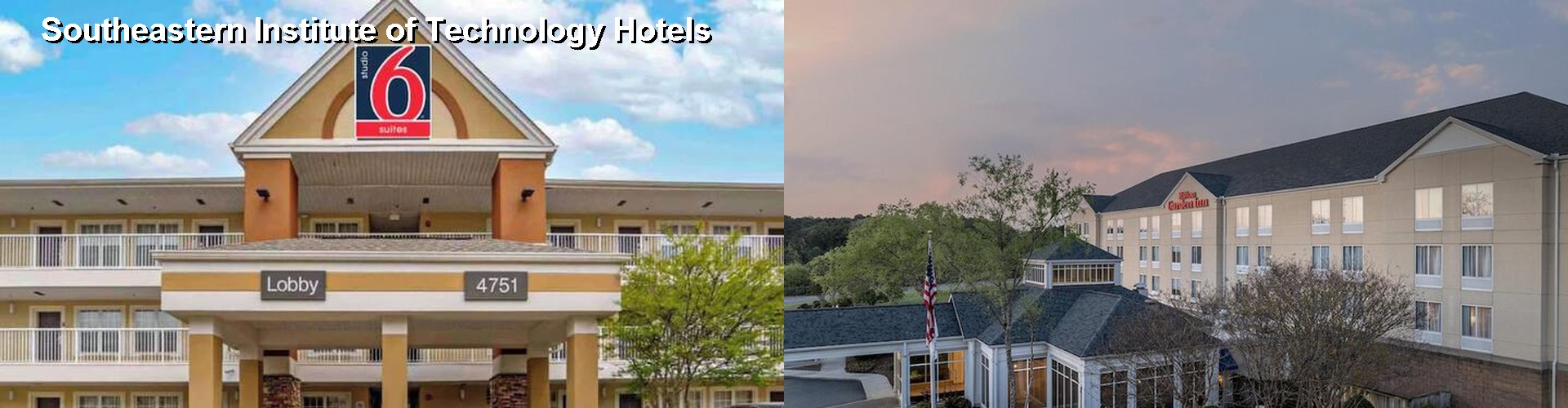 3 Best Hotels near Southeastern Institute of Technology