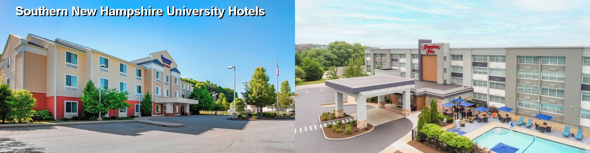 5 Best Hotels near Southern New Hampshire University