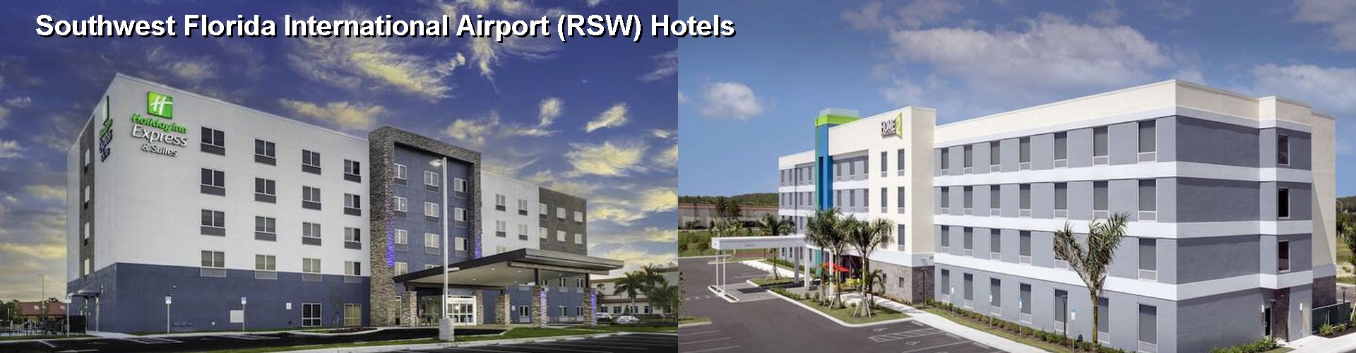 5 Best Hotels near Southwest Florida International Airport (RSW)