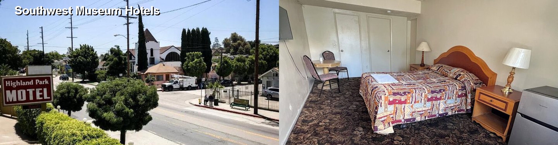 4 Best Hotels near Southwest Museum
