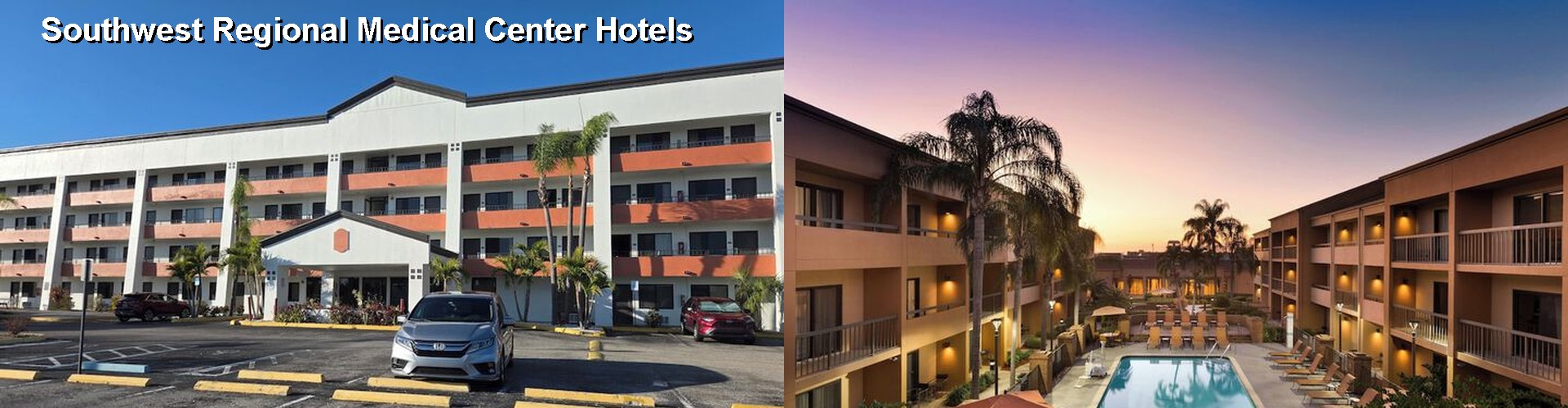 5 Best Hotels near Southwest Regional Medical Center