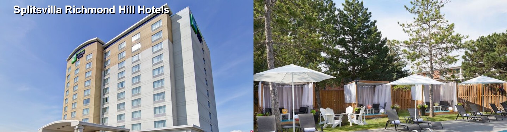 5 Best Hotels near Splitsvilla Richmond Hill