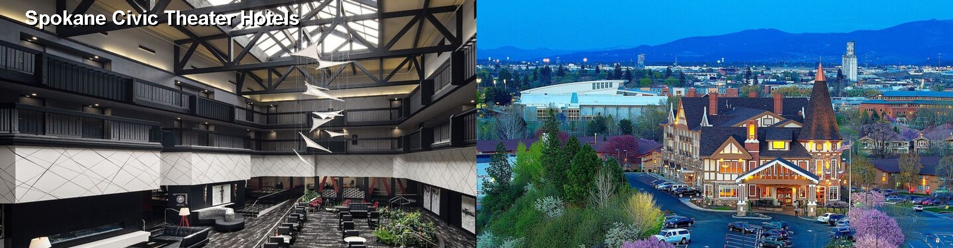 5 Best Hotels near Spokane Civic Theater