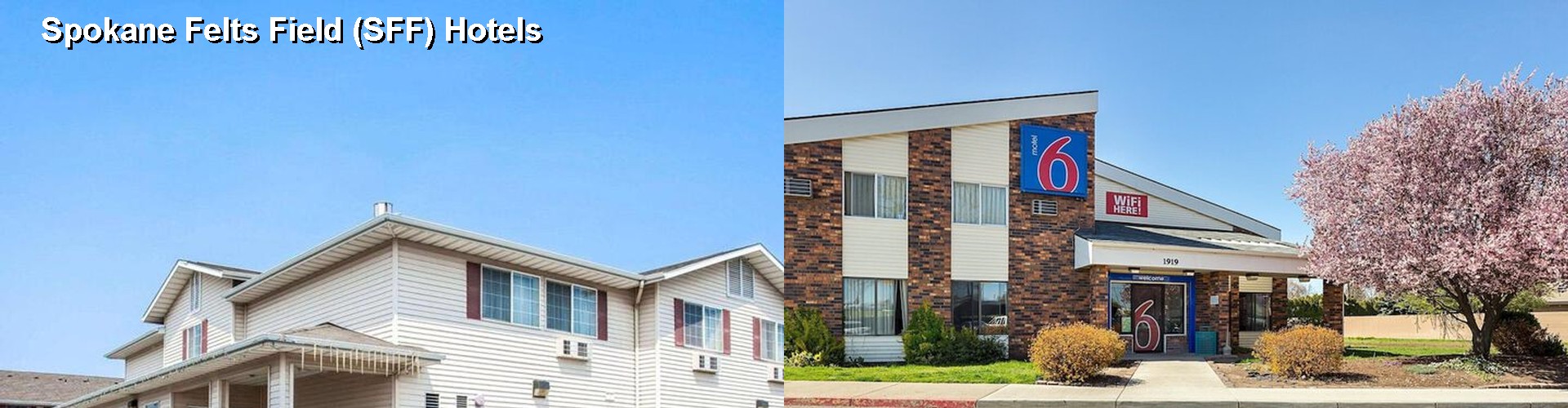 5 Best Hotels near Spokane Felts Field (SFF)