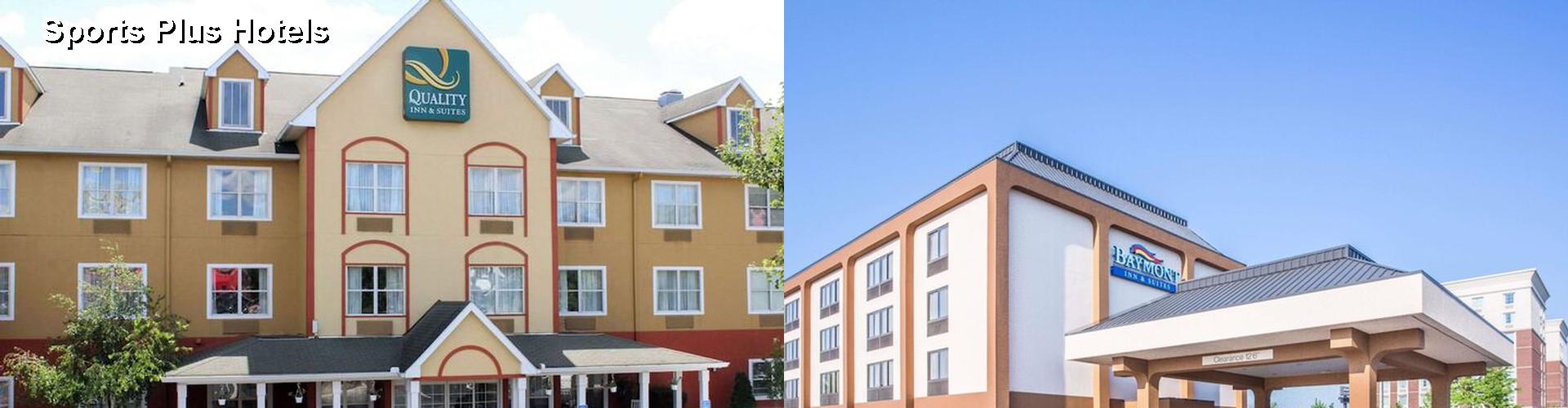 5 Best Hotels near Sports Plus