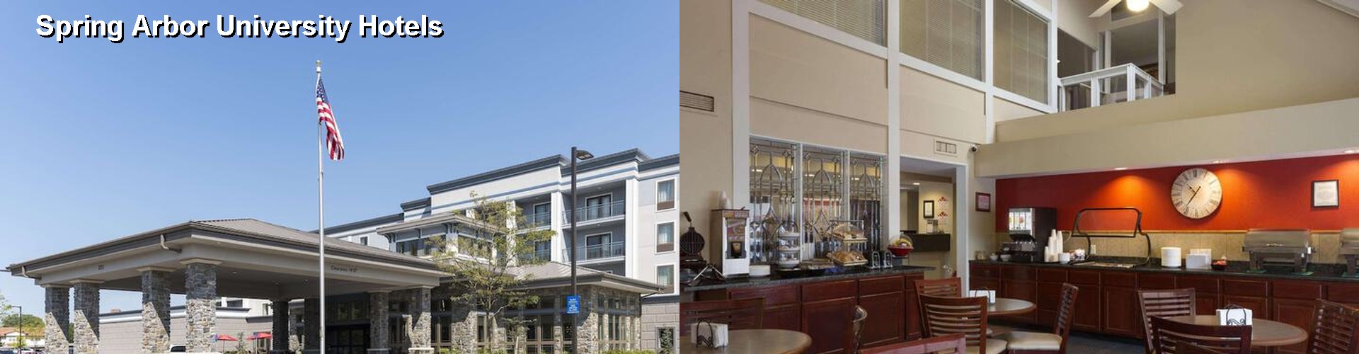 5 Best Hotels near Spring Arbor University