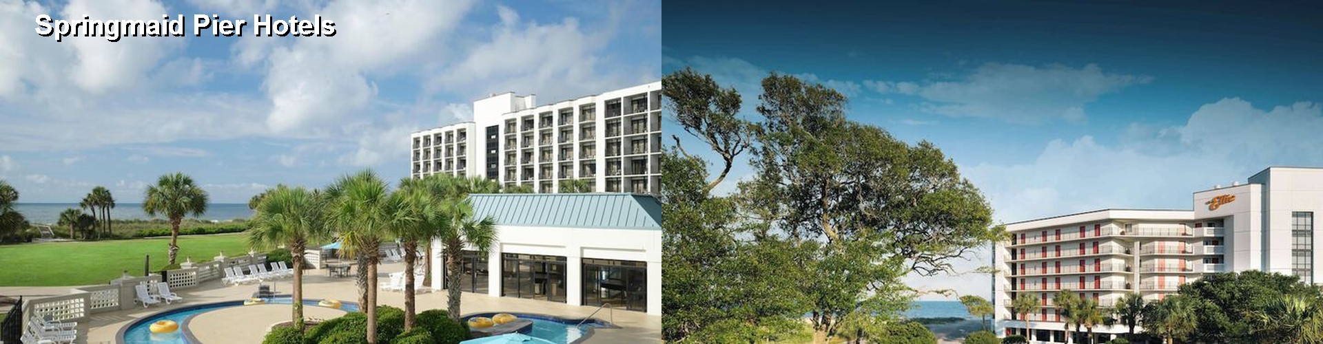 4 Best Hotels near Springmaid Pier