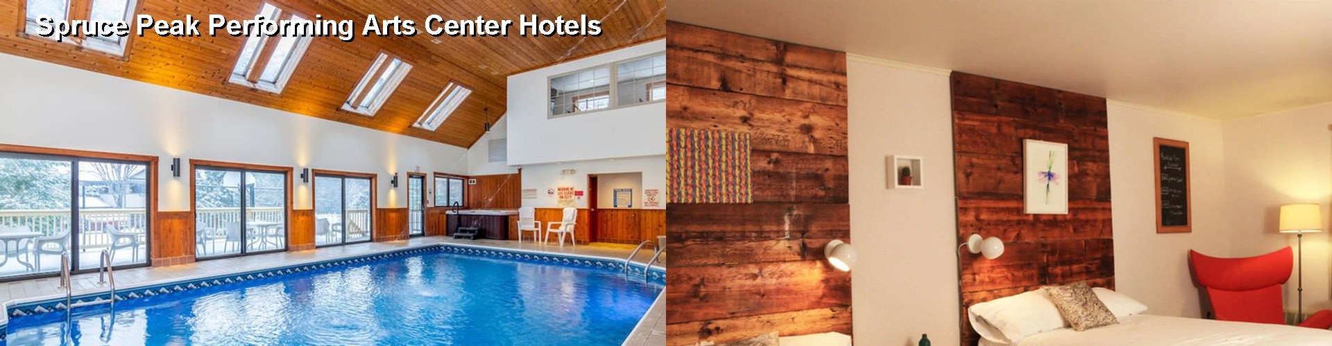 5 Best Hotels near Spruce Peak Performing Arts Center